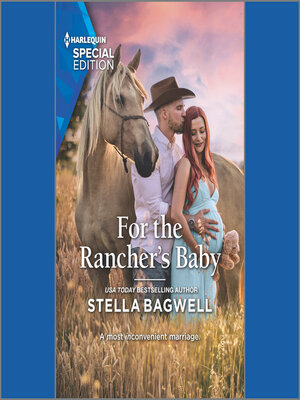 cover image of For the Rancher's Baby